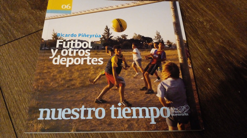 Ricardo Piñeyrúa. Fútbol Y Otros Deportes