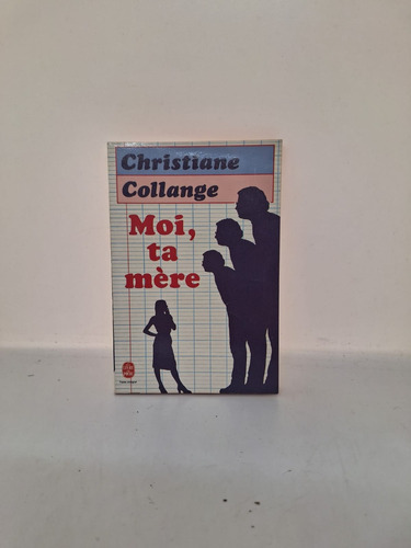 Moi Ta Mere - Christiane Collange - En Frances - Usado 