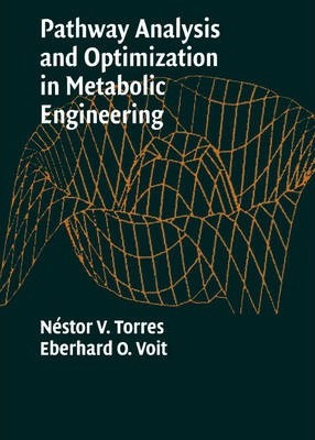 Libro Pathway Analysis And Optimization In Metabolic Engi...