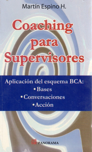 Coaching Para Supervisores - Aplicación Del Esquema Bca -