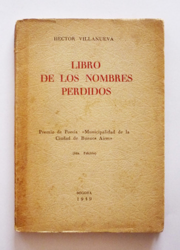 Libro De Los Nombres Perdidos - Hector Villanueva - Firmado