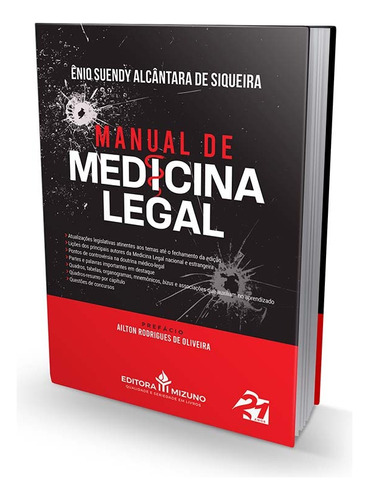Manual De Medicina Legal, De Siqueira, Ênio Suendy Alcântara De., Vol. 1. Editorial Editora Mizuno, Tapa Mole, Edición 1 En Português, 2024