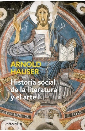 Historia Social De La Literatura Y El Arte I - Hauser -rh