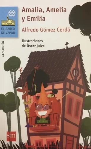 comprar Amalia, Amelia Y Emilia - Alfredo Gomez