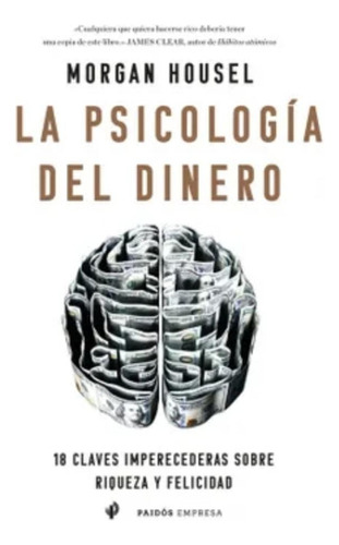 La Psicologia Del Dinero