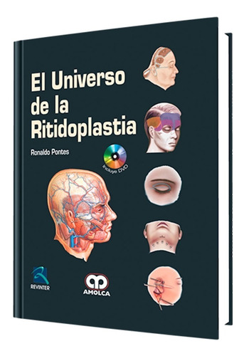 El Universo De La Ritidoplastia. Un Libro Imprescindible.