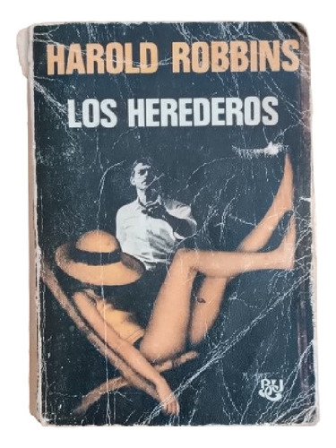 Los Herederos - Harold Robbins