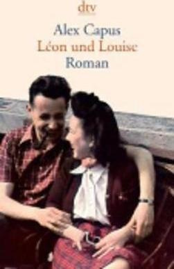 Imagen 1 de 5 de Leon Und Louise - Alex Capus (alemán)