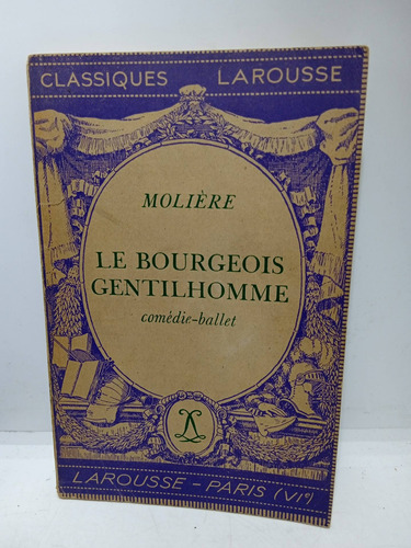 El Gentil Hombre Burgués - Molière - Francés - Comedia