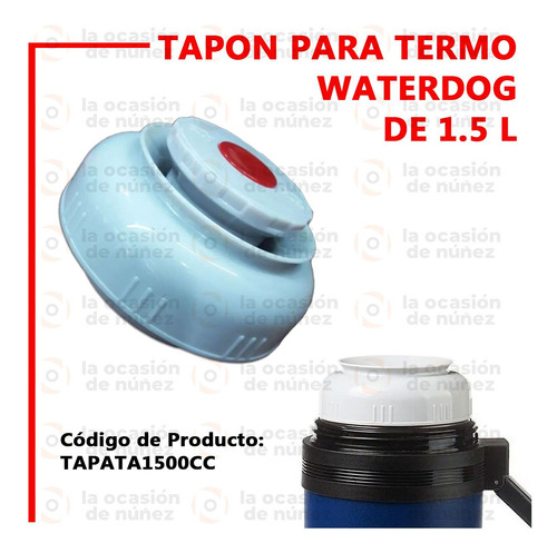 Tapon Termo Cebador Waterdog 1500cc Tapa Pico Repuesto