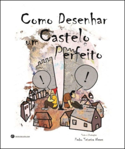 Livro - Como Desenhar Um Castelo Perfeito