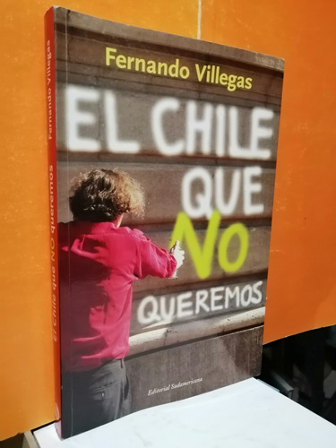 El Chile Que No Queremos
