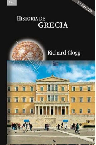 Historia De Grecia - Richard Clogg