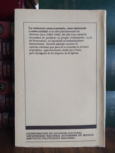 La Existencia Como Economía, Cómo Desinterés Y Como Caridad