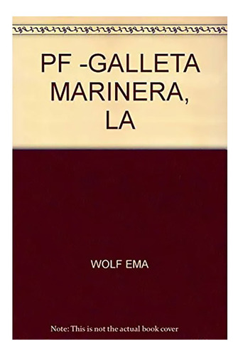 Galleta Marinera La Pfverde - Wolf Ema - Sudamerica - #m