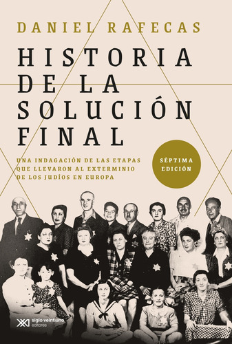 Historia De La Solucion Final - Daniel E. Rafecas