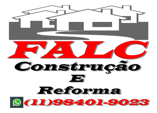 Falc: Quer Construir Ou Reforma É  Só Ligar 