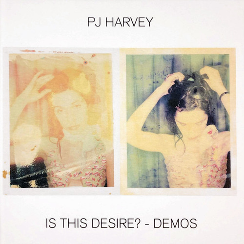 Pj Harvey Is This Desire? - Demos Cd Nuevo Musicovinyl