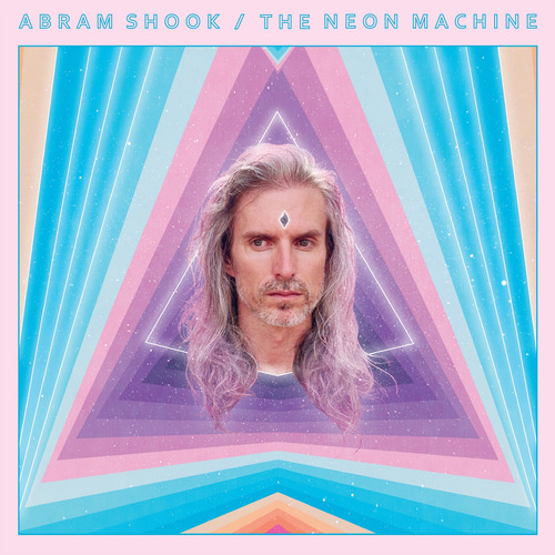 Abram Shook: La Máquina De Neón (lp)