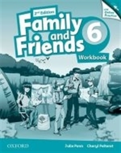 Family & Friends 6 2/Ed.- Wb + Online Practice Pack, de Penn, Julie. Editorial Oxford University Press, tapa blanda en inglés internacional, 2014