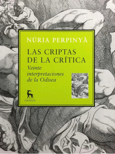 Nuria Perpinyà - Las Criptas De La Critica - Ed. Gredos