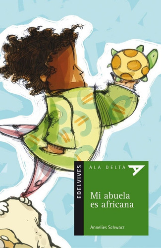 Mi Abuela Es Africana, De Schwarz, Annelies. Editorial Luis Vives (edelvives), Tapa Blanda En Español