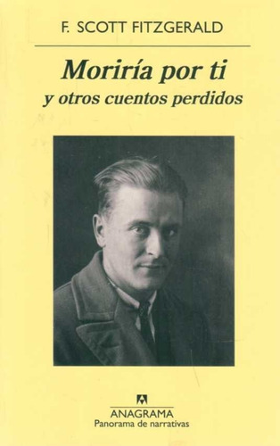 Moriría Por Ti Y Otros Cuentos Parecidos / Fitzgerald (envío