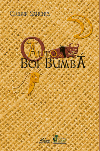 Auto do Boi-Bumbá, de Sanches, Cleber. Editorial Valer Livraria Editora E Distribuidora Ltda, capa mole em português, 2009