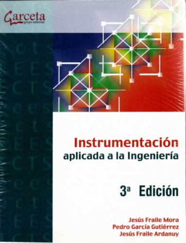 Instrumentación Aplicada A La Ingeniería 3ª Edición