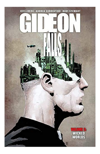 Gideon Falls, Volume 5 - Jeff Lemire. Eb9