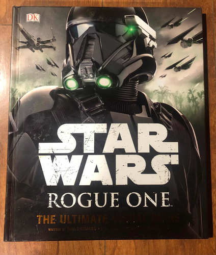 Libro Star Wars Rogué One (the Ultimate Visual Guide)