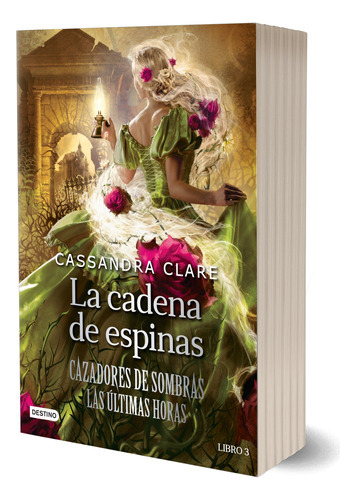 La Cadena De Espinas - Cassandra Clare