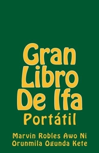 Gran Libro De Ifa (spanish Edition)