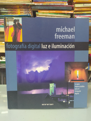 Libro Fotografía Digital Luz E Iluminación 