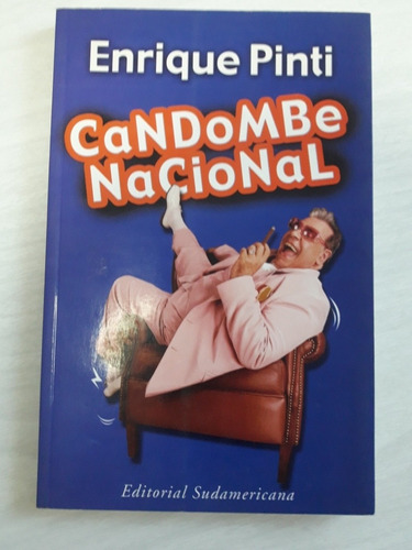 Candombe Nacional De Enrique Pinti