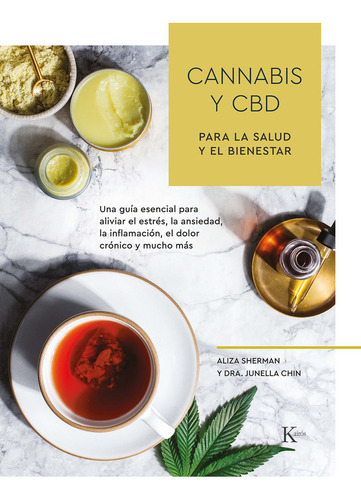 Cannabis Y Cbd Para La Salud Y El Bienestar (libro Original)