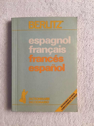 Diccionario Bilingüe Español-francés/francés-esp. Berlitz