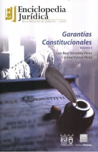 Garantías Constitucionales Volumen 1 Enciclopedia Jurídica