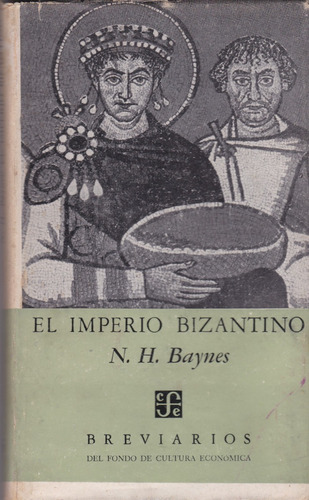  El Imperio Bizantino Edicion 1951