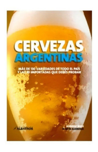 Cervezas Argentinas - Reich - Auzmend - Libro Albatros