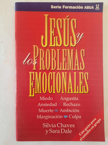 Jesús Y Los Problemas Emocionales. S. Claves Y S. Dale (Usado)
