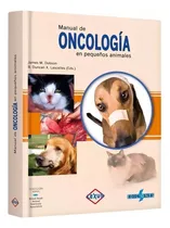 Comprar Libro: Manual De Oncología En Pequeños Animales - Lexus