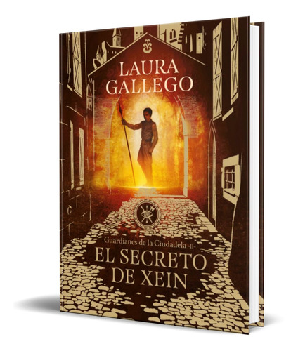 Libro El Secreto De Xein [ Laura Gallego ] Original