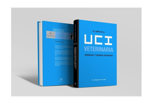 El Libro De La Uci Veterinaria: Urgencias Y Cuidados Intensivos, De Wingfield, Wayne E.. Editorial Multimedica Ediciones Veterinarias, Tapa Dura En Español, 2007