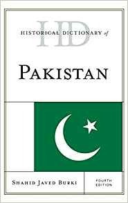 Historical Dictionary Of Pakistan (historical Dictionaries O