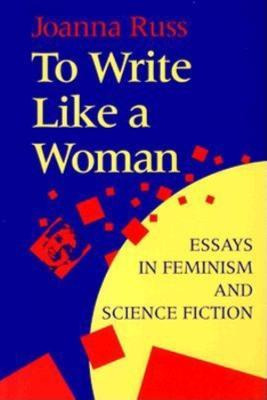Libro To Write Like A Woman - Joanna Russ