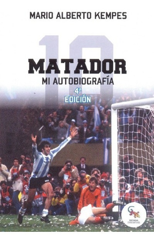 Matador - Mario Alberto Kempes