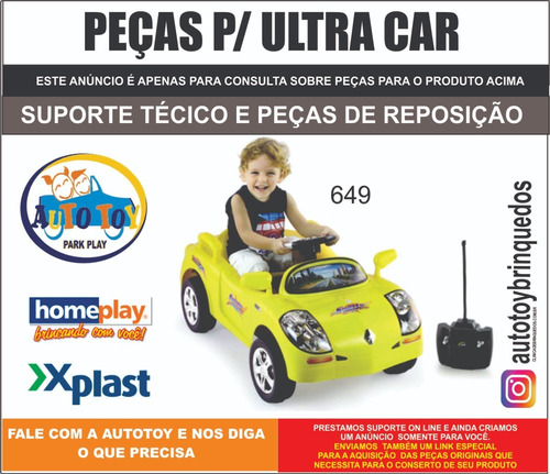 Ultracar 649 Homeplay - Peças De Reposição - Consulta