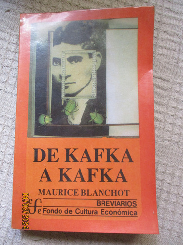 Maurice Blanchot - De Kafka A Kafka