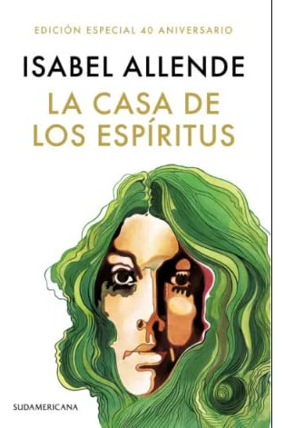 Libro Casa De Los Espiritus, La-edicion 40 Aniversario De Is